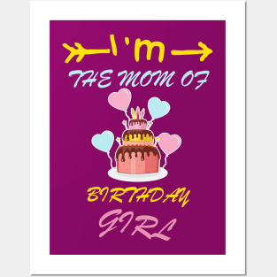 mom of birthday girl cute t-shirt Posters and Art